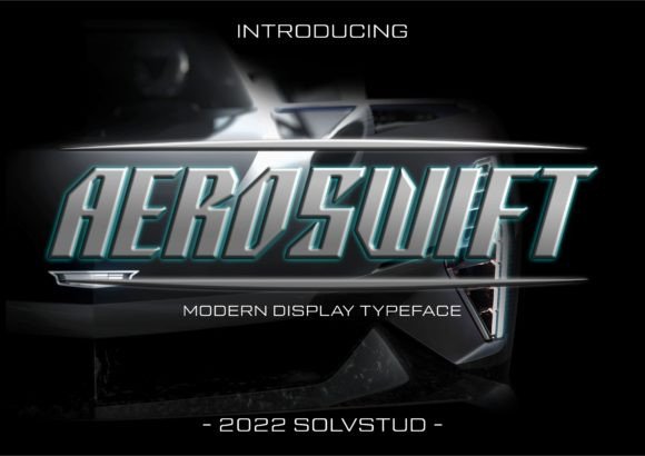 Aeroswift: A Modern Display Font for Campaign Creators