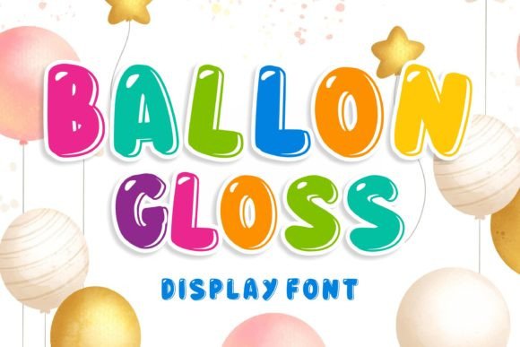 Ballon Gloss: A Friendly Display Font for Editorial Design