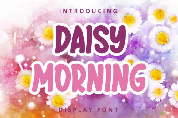 Daisy Morning Display Font: Soft Charm for Web Design
