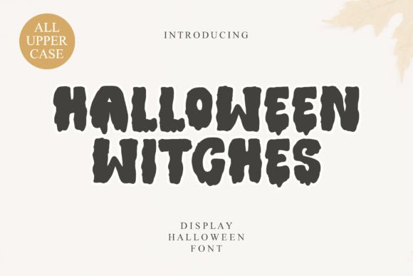 Halloween Witches: A Spooky Display Font for Web Designers