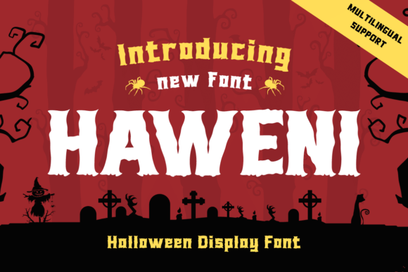 Haweni Font Makes Halloween Campaign Messaging Unmissable