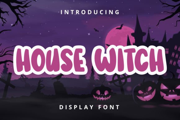 House Witch: A Playful Display Font for Makers