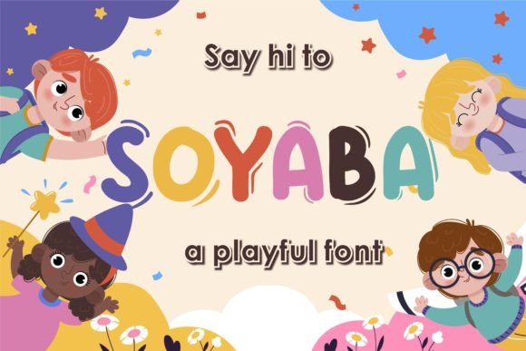 Soyaba: A Playful Display Font for Youthful Brands