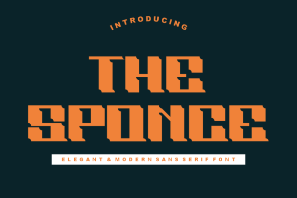 The Sponce: A Bold Display Font for Digital Creators